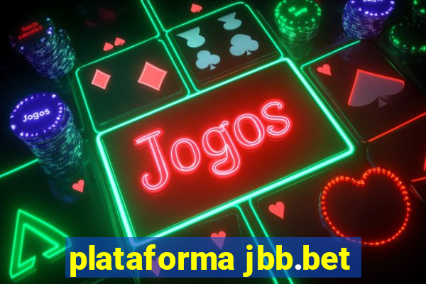 plataforma jbb.bet